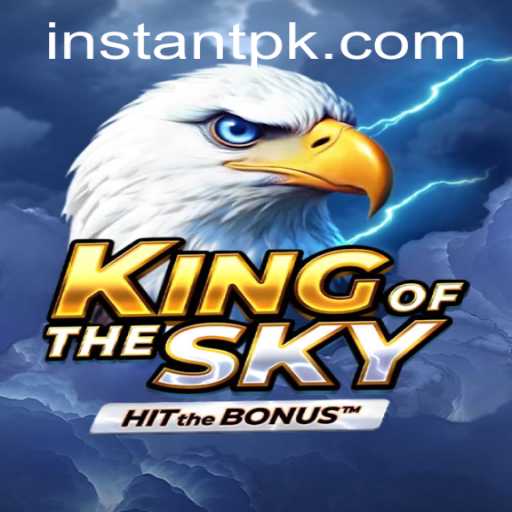 Exploring KingOfTheSky: The Game That's Taking the World by Storm with INSTANT Excitement
